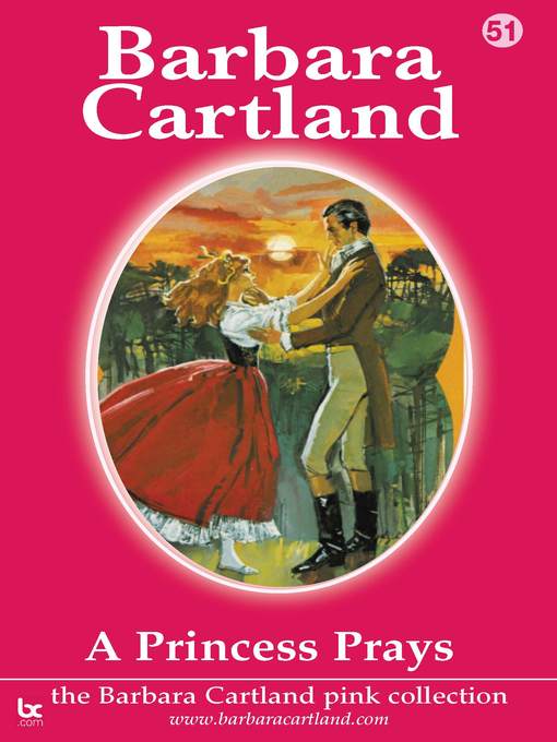 Title details for A Princess Prays by Barbara Cartland - Available